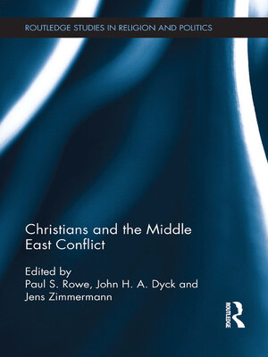 cover image of Christians and the Middle East Conflict
